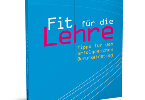 Cover des Ausbildungsbuches «Fit für die Lehre»